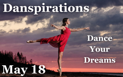 Danspirations: Dance your Dreams, May 18, 2024 