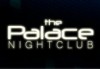 The Palace Nightclub 