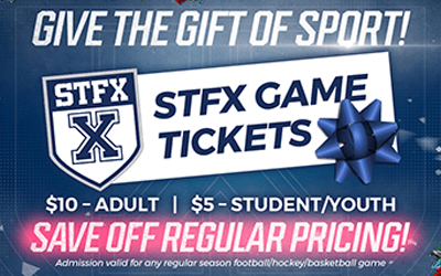 STFX Athletics, GIFT TICKET 