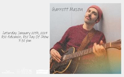 Garrett Mason, January 20, 2024 The Astor Theatre, Liverpool, NS