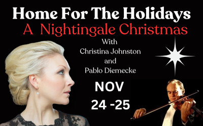 Home For The Holidays - A Nightingale Christmas, November 24 & 25, 2024 