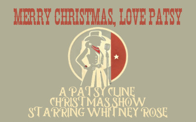 Merry Christmas, Love Patsy: A Patsy Cline Christmas Show, December 21, 2024 Florence Simmons Performance Hall, Charlottetown, PE