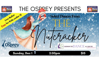 The Nutcracker Ballet, December 1, 2024 Osprey Arts Centre, Shelburne, NS