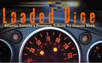 Loaded Dice - Atlantic Canada's Premier Tribute to Classic Rock, March 22, 2025 Scott MacAulay Performing Arts Centre, Summerside, PE