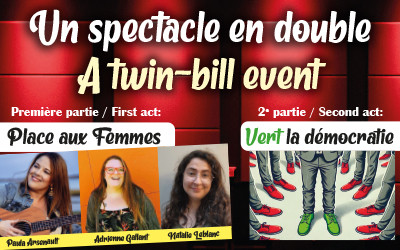 Un spectacle en double! / A twin-bill event!, January 11 & 12, 2025 Scott MacAulay Performing Arts Centre, Summerside, PE