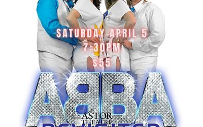 ABBA Revisited, April 5, 2025 The Astor Theatre, Liverpool, NS