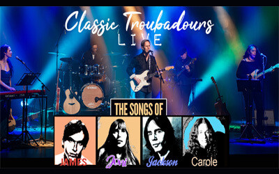 Classic Troubadours Live: The Songs of James, Joni, Jackson & Carole, April 30, 2025 The Astor Theatre, Liverpool, NS