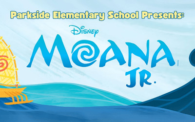 Moana Jr. Presented By Parkside Elementary School, May 14 - 16, 2025 Scott MacAulay Performing Arts Centre, Summerside, PE