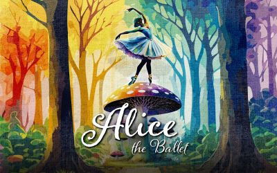 Alice the Ballet, February 16, 2025 Spatz Theatre<br><i>Citadel High School</i>, Halifax, NS