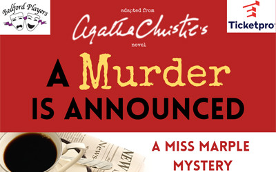 A Murder is Announced, June 5-21, 2025 Bedford Players Theatre, Bedford, NS