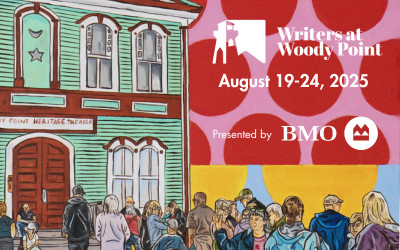 Writers at Woody Point Festival, August 19-24, 2025 Heritage Theatre, Woody Point, NL
