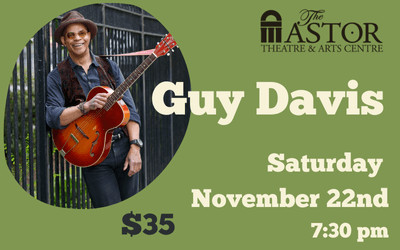 Guy Davis, November 22, 2025 The Astor Theatre, Liverpool, NS