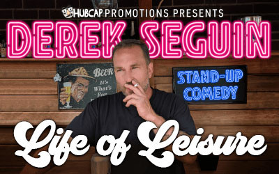 Stand up Comedian Derek Seguin: Life of Leisure, November 28, 2025 Spatz Theatre<br><i>Citadel High School</i>, Halifax, NS