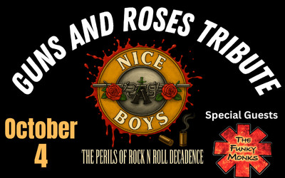 Guns and Roses Tribute with NICE BOYS and Special Guests The Funky Monks, October 4, 2025 Scott MacAulay Performing Arts Centre, Summerside, PE