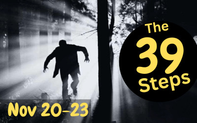 The 39 Steps, November 20 - 23, 2025 