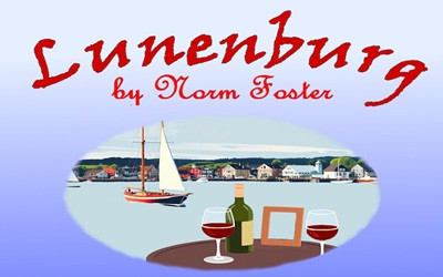 Hubtown Theatre presents Lunenburg, February 25-28, 2026 