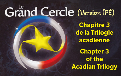 Le Grand Cercle, July 27 & 28, 2026 Scott MacAulay Performing Arts Centre, Summerside, PE