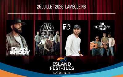 Island-Fest-Îles | Dean Brody, Les gars du Nord, Francis Degranpré, Pat Gillespie band, July 25 Terrain de Soccer, Lamèque, NB