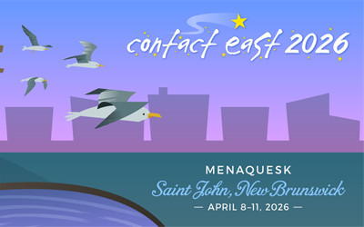 Contact East, April 8-11, 2026 Delta Saint John, Saint John, NB