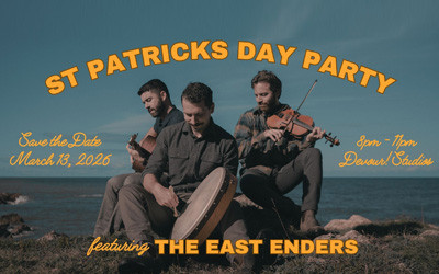 St. Patrick's Day Party with The East Enders, March 13, 2026 Devour! Studios, Wolfville, NS