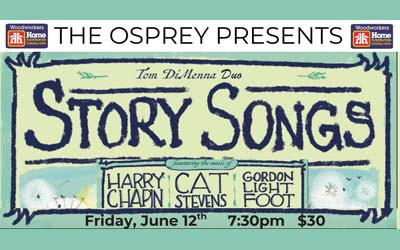 STORYSONGS OF THE 70's, Tom Dimenna Duo, June 12, 2026 Osprey Arts Centre, Shelburne, NS