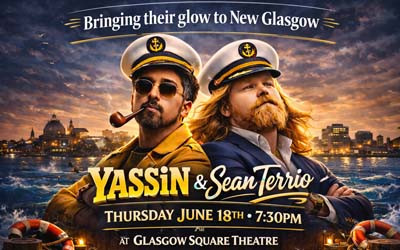 Green Room Session with YASSiN & Sean Terrio, June 18, 2026 Glasgow Square Theatre, New Glasgow, NS
