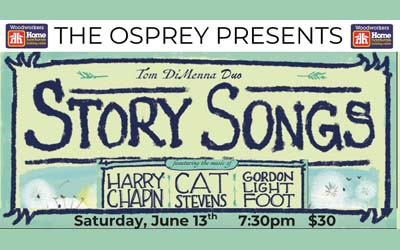 STORYSONGS OF THE 70's, Tom Dimenna Duo, June 12, 2026 Osprey Arts Centre, Shelburne, NS