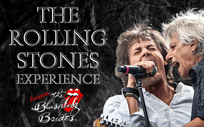The Rolling Stones Experience - Featuring The Blushing Brides, March 21, 2027 Scott MacAulay Performing Arts Centre, Summerside, PE