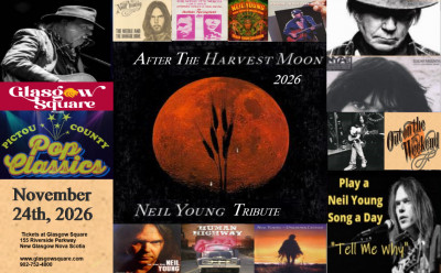 Pictou County Pop Classics Presents: After the Harvest Moon, November 24, 2026 Glasgow Square Theatre, New Glasgow, NS