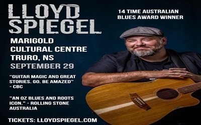 Lloyd Spiegel, September 29, 2026 Marigold Cultural Centre, Truro, NS