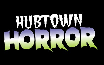 Hubtown Horror 2026, September 12, 2026 Marigold Cultural Centre, Truro, NS