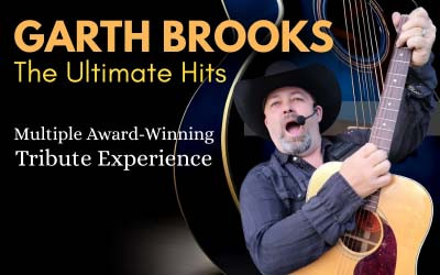 The Ultimate Hits: Garth Brooks Tribute, August 7, 2027 Scott MacAulay Performing Arts Centre, Summerside, PE