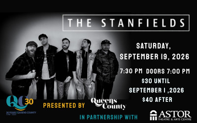 The Stanfields Presented by Queens County, September 19, 2026 The Astor Theatre, Liverpool, NS
