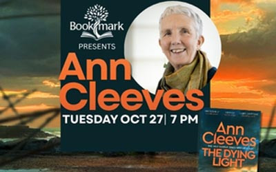 Bookmark Presents Ann Cleeves, October 27, 2026 Spatz Theatre<br><i>Citadel High School</i>, Halifax, NS