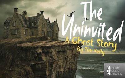 The Uninvited - A Ghost Story by Tim Kelly, November 26-29, 2026 Scott MacAulay Performing Arts Centre, Summerside, PE