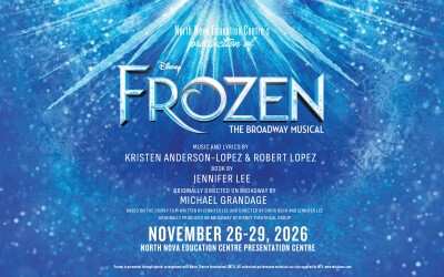 NNEC's Production of Frozen The Broadway Musical, November 26-29, 2026 North Nova Education Centre, New Glasgow, NS