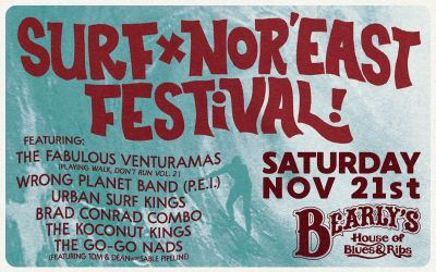 SURF x NOR'EAST Festival!, November 21, 2026 Bearly's House of Blues, Halifax, NS
