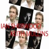 Ian Sherwood & Keith Mullins 
