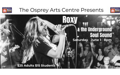 Roxy & the Underground Soul Sound, June 01, 2024 Osprey Arts Centre, Shelburne, NS